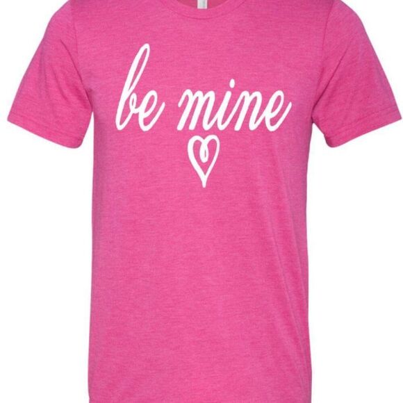 BE MINE Valentine's Day Shirts on Bella Canvas TShirts - New - Picture 2 of 3